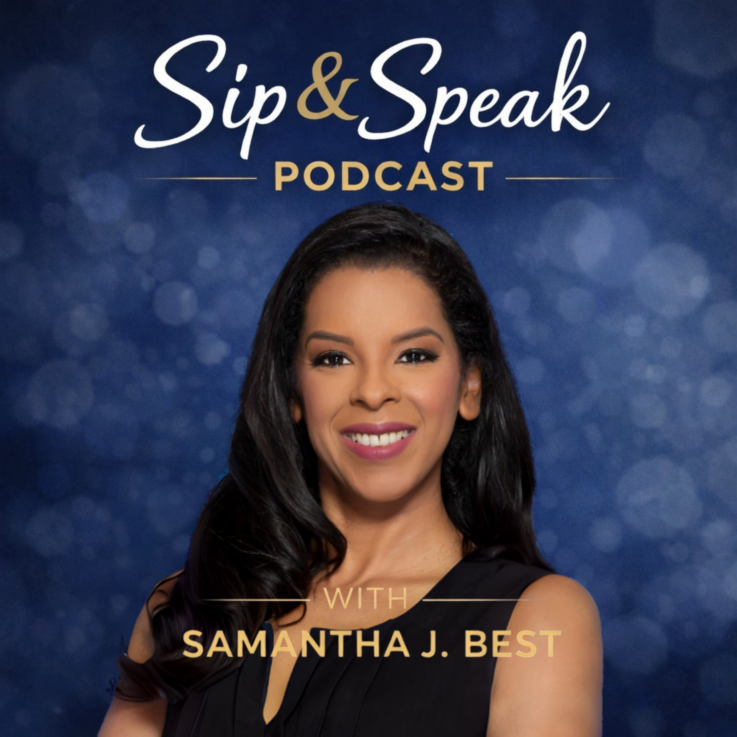 Sip & Speak Podcast